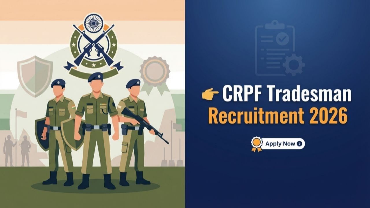 CRPF Recruitment 2026: Apply for 9195 Constable Posts